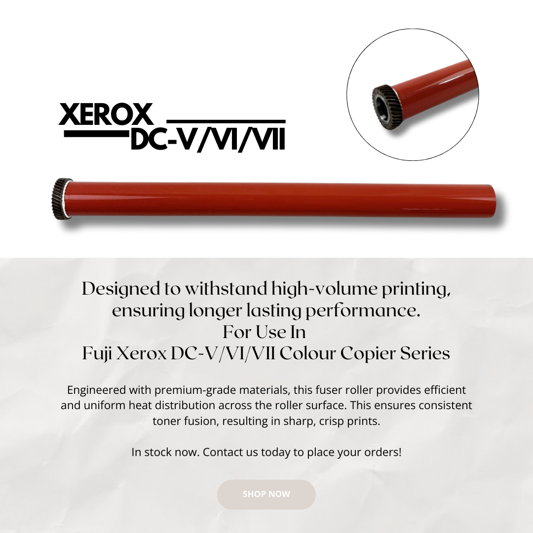 In Stock Now: Fuser Rollers For Use In Xerox V/VI/VII Colour Copiers